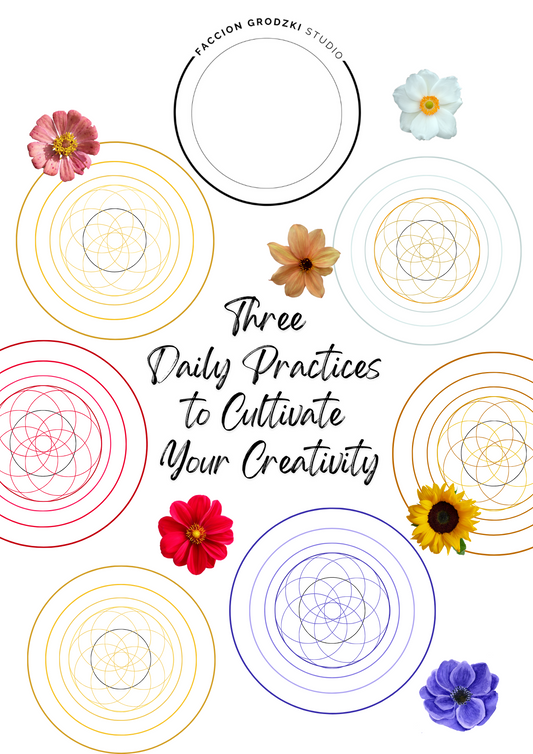 Three Daily Practices to Cultivate Your Creativity